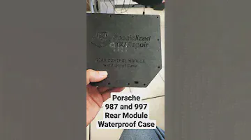 Prototype ready! Porsche 987 Boxster and 911 997 Waterproof Case for the Rear End Control Module