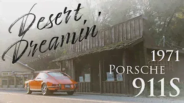 Desert Dreamin': 1971 Porsche 911S